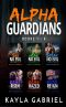 [Alpha Guardians#1-6 01] • Alpha Guardians Box Set 1-6
